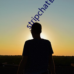 stripchatag亚洲国际厅官网直播